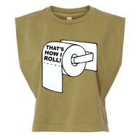 That's How I Roll Toilet Garment-Dyed Women's Muscle Tee