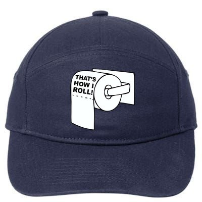 That's How I Roll Toilet 7-Panel Snapback Hat