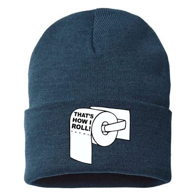 That's How I Roll Toilet Sustainable Knit Beanie