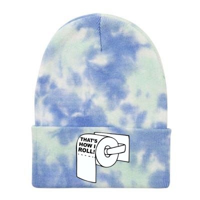 That's How I Roll Toilet Tie Dye 12in Knit Beanie