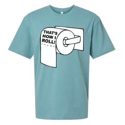 That's How I Roll Toilet Sueded Cloud Jersey T-Shirt