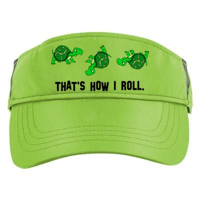 That's How I Roll Turtle Adult Drive Performance Visor