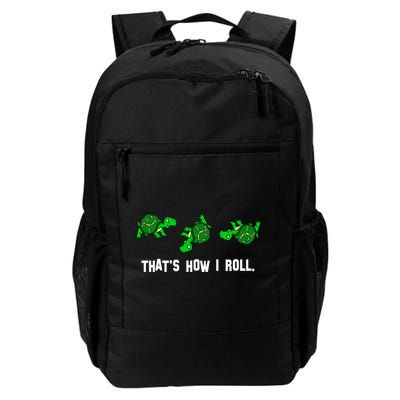 That's How I Roll Turtle Backpack