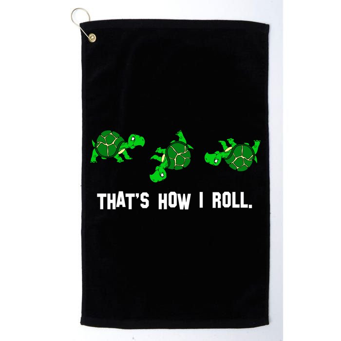 That's How I Roll Turtle Golf Towel