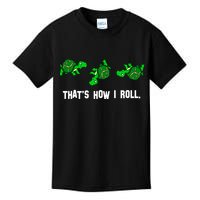 That's How I Roll Turtle Kids T-Shirt