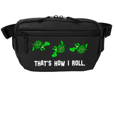 That's How I Roll Turtle Crossbody Pack