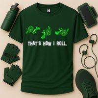 That's How I Roll Turtle Performance Shirt