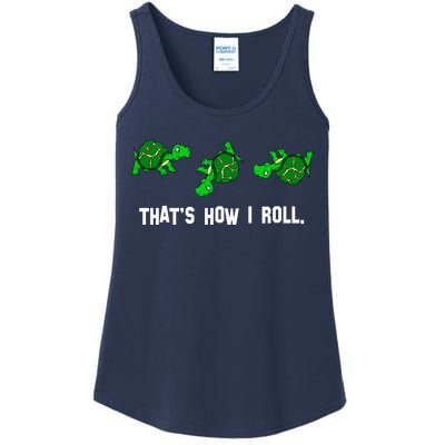 That's How I Roll Turtle Ladies Essential Tank