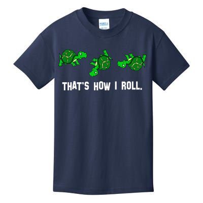 That's How I Roll Turtle Kids T-Shirt