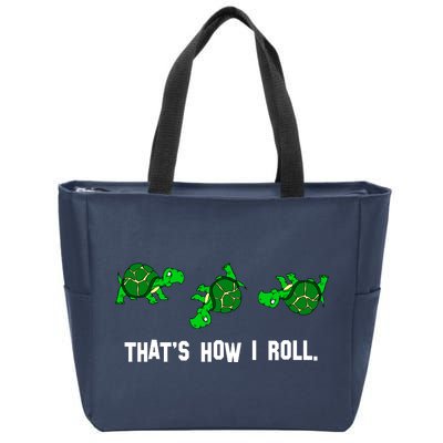 That's How I Roll Turtle Zip Tote Bag