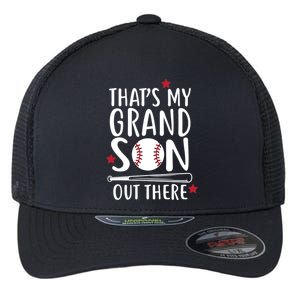 That's My Grandson Out There Flexfit Unipanel Trucker Cap