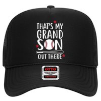 That's My Grandson Out There Trucker Hat