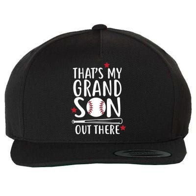 That's My Grandson Out There Wool Snapback Cap