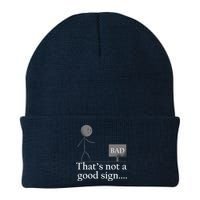 That's Not a Good Sign Funny Stick Figure Beanie