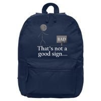 That's Not a Good Sign Funny Stick Figure 16 in Basic Backpack