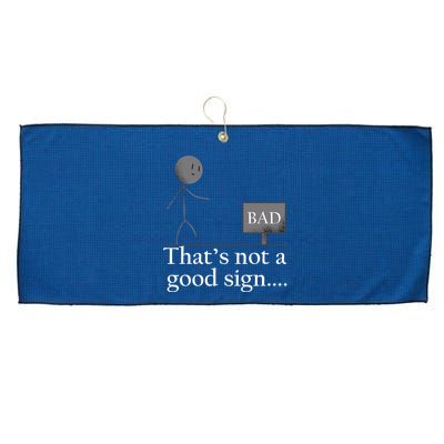 That's Not a Good Sign Funny Stick Figure Large Microfiber Waffle Golf Towel