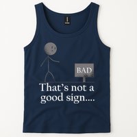 That's Not a Good Sign Funny Stick Figure Tank Top