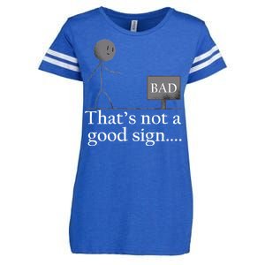 That's Not a Good Sign Funny Stick Figure Enza Ladies Jersey Football T-Shirt