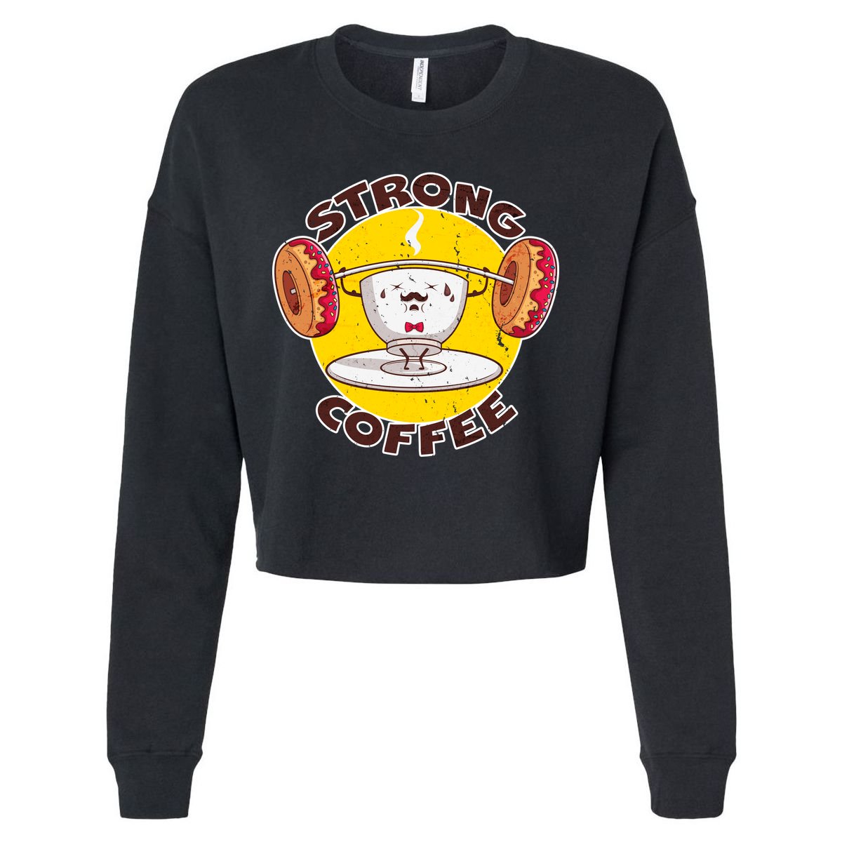 That's Some Strong Coffee Donuts Cropped Pullover Crew