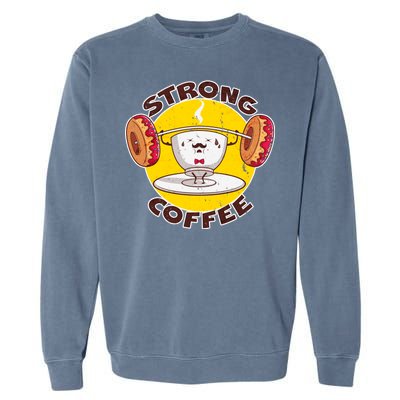 That's Some Strong Coffee Donuts Garment-Dyed Sweatshirt