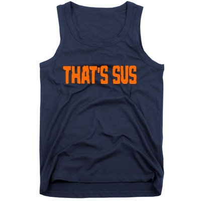 That's Sus Imposter Among Us Tank Top