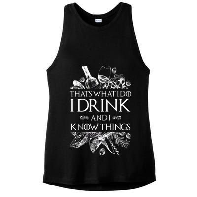 That's What I Do I Drink And I Know Ladies PosiCharge Tri-Blend Wicking Tank