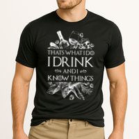That's What I Do I Drink And I Know Performance Shirt
