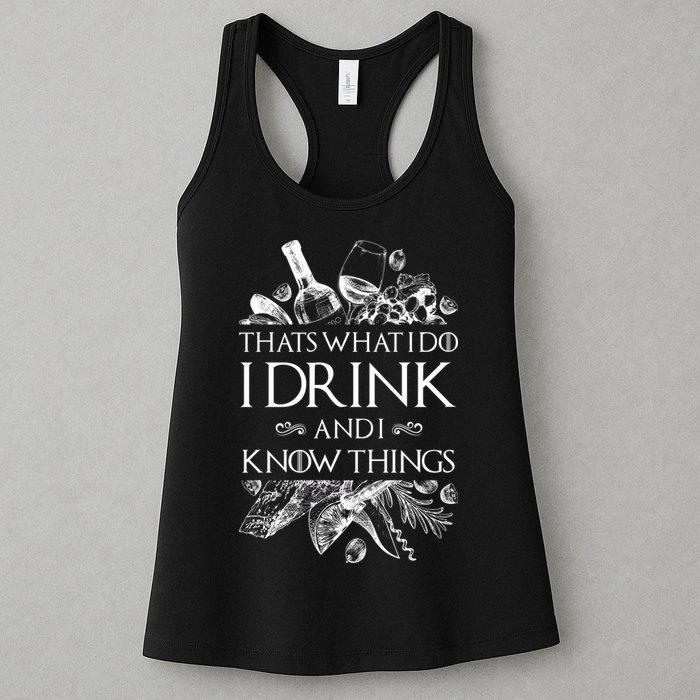 That's What I Do I Drink And I Know Womens Tank Top
