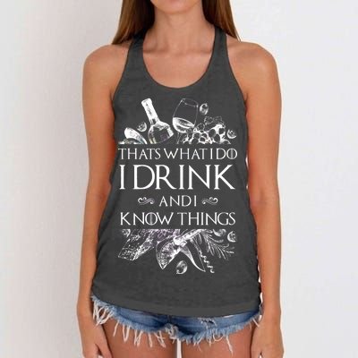 That's What I Do I Drink And I Know Women's Knotted Racerback Tank