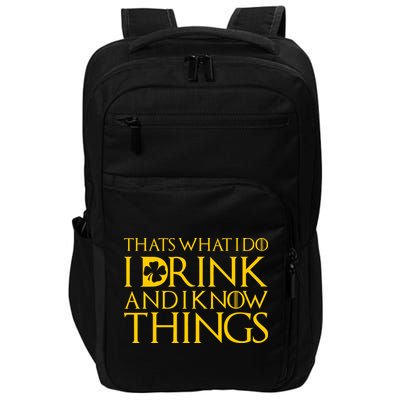 Thats What I Do I Drink and I Know Things St Patricks Day Clover Impact Tech Backpack