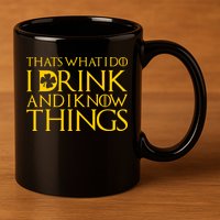 Thats What I Do I Drink and I Know Things St Patricks Day Clover 11oz C Handle Ceramic Mug