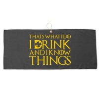 Thats What I Do I Drink and I Know Things St Patricks Day Clover Large Microfiber Waffle Golf Towel