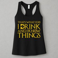 Thats What I Do I Drink and I Know Things St Patricks Day Clover Womens Tank Top