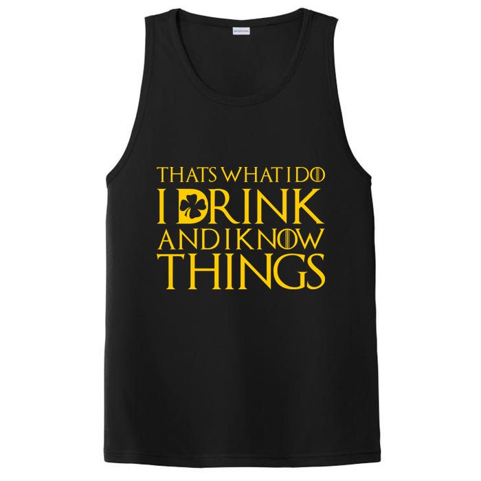 Thats What I Do I Drink and I Know Things St Patricks Day Clover PosiCharge Competitor Tank