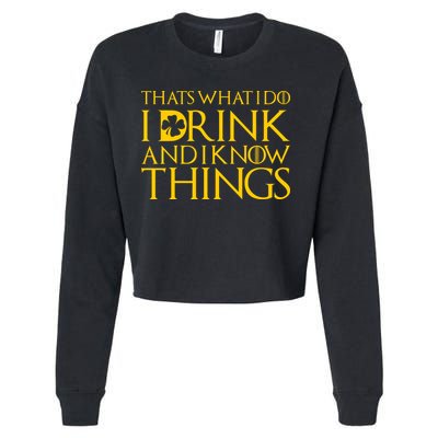 Thats What I Do I Drink and I Know Things St Patricks Day Clover Cropped Pullover Crew