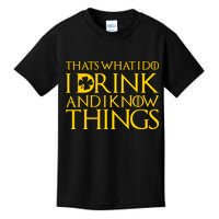 Thats What I Do I Drink and I Know Things St Patricks Day Clover Kids T-Shirt