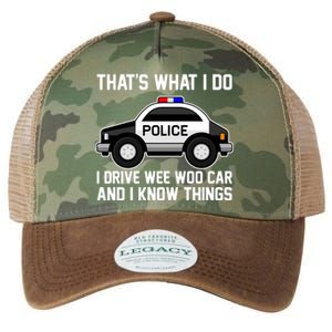 That's What I Do I Drive Wee Woo Car and I Know Things Legacy Tie Dye Trucker Hat