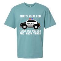 That's What I Do I Drive Wee Woo Car and I Know Things Sueded Cloud Jersey T-Shirt