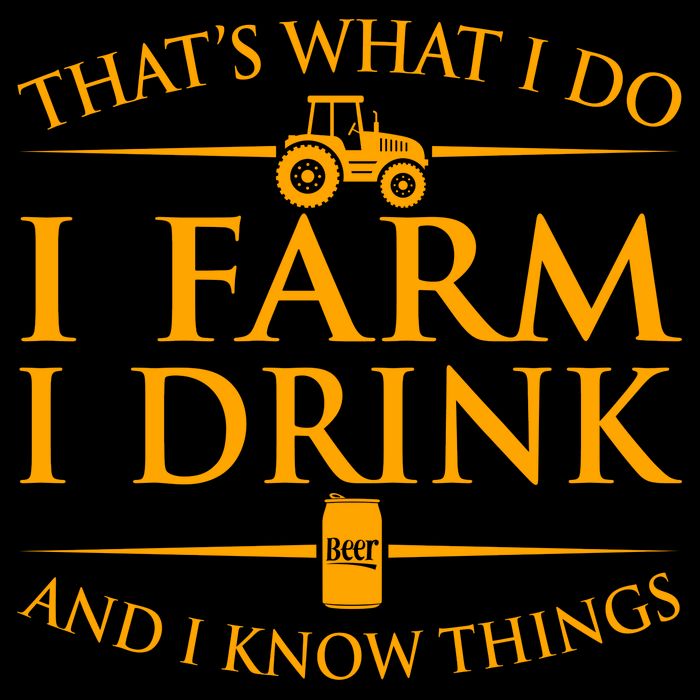That's What I Do I Farm I Drink And I Know Things Women's V-Neck T-Shirt