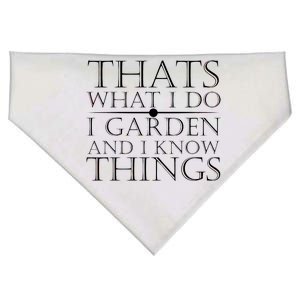 Thats What I Do I Garden And Know Thing USA-Made Doggie Bandana