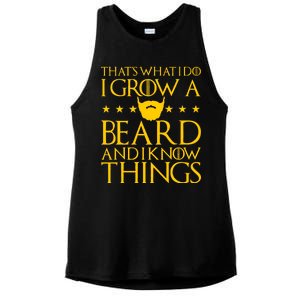 Thats What I Do I Grow A Beard and I Know Things Ladies PosiCharge Tri-Blend Wicking Tank