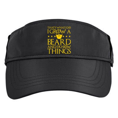 Thats What I Do I Grow A Beard and I Know Things Adult Drive Performance Visor