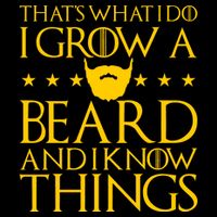 Thats What I Do I Grow A Beard and I Know Things 16 in Basic Backpack