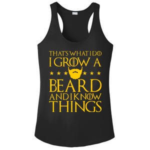 Thats What I Do I Grow A Beard and I Know Things Ladies PosiCharge Competitor Racerback Tank