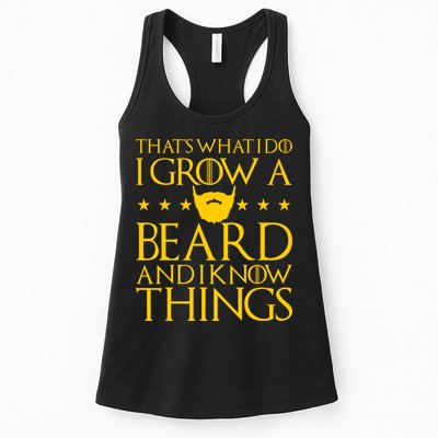 Thats What I Do I Grow A Beard and I Know Things Womens Tank Top
