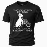 That's What I Do I Pet Dogs I Play Guitars And I Know Things Cooling Performance Crew T-Shirt