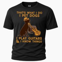 That's What I Do I Pet Dogs I Play Guitars and I Know Things Music  Cooling Performance Crew T-Shirt