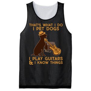 That's What I Do I Pet Dogs I Play Guitars and I Know Things Music  Mesh Reversible Basketball Jersey Tank