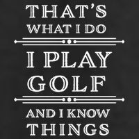 That's What I Do I Play Gold And I Know Things Cool Comfort Performance Bucket Hat