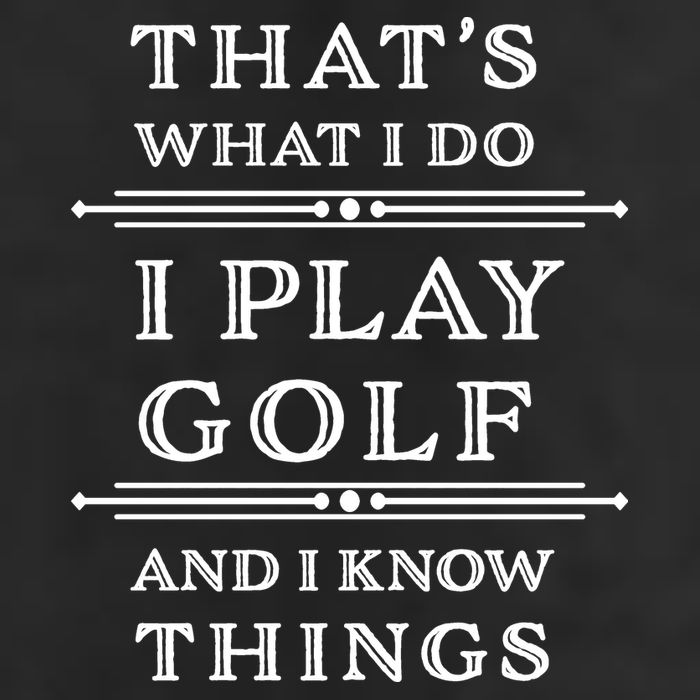 That's What I Do I Play Gold And I Know Things Cool Comfort Performance Bucket Hat